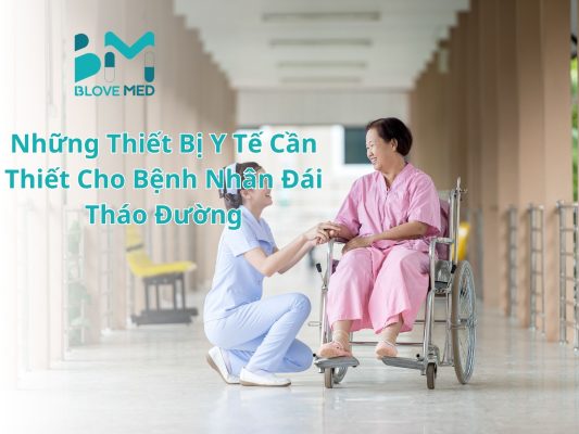 nhung-thiet-bi-y-te-can-thiet-cho-benh-nhan-dai-thao-duong