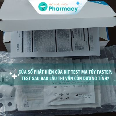 cua-so-phat-hien-cua-kit-test-ma-tuy-fastep-test-sau-bao-lau-thi-van-con-duong-tinh