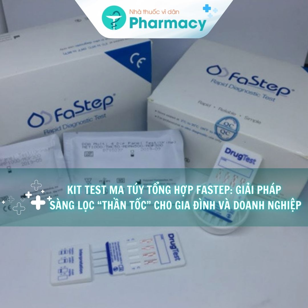 kit-test-ma-tuy-tong-hop-fastep-giai-phap-sang-loc-“than-toc”-cho-gia-dinh-va-doanh-nghiep