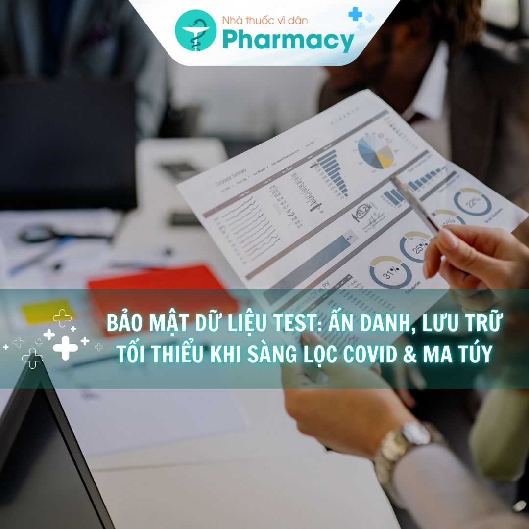 bao-mat-du-lieu-test-an-danh-luu-tru-toi-thieu-khi-sang-loc-covid-ma-tuy