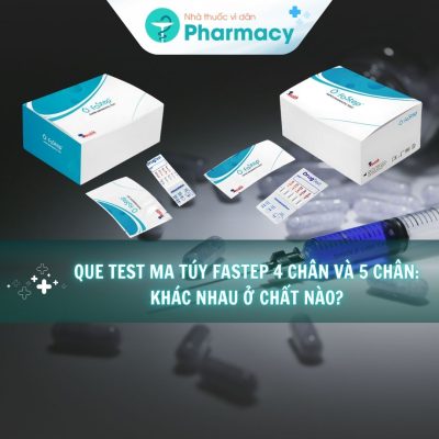 que-test-ma-tuy-fastep-4-chan-va-5-chan-khac-nhau-o-chat-nao-
