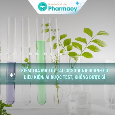 Kiểm tra ma túy tại cơ sở kinh doanh có điều kiện_ ai được test, không được gì